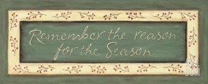 karen-tribett-remember-the-reason-for-the-season_i-G-21-2152-927CD00Z
